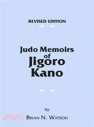 Judo Memoirs of Jigoro Kano