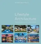 Lifestyle Architecture: Legacy Homes for Generations by Affiniti Architects (Eng
