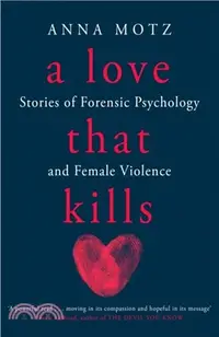 在飛比找三民網路書店優惠-A Love That Kills：Stories of F