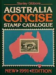 Concise Australia Stamp Catalogue