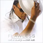 Flawless -Willie B. Barthel Jr. Aka Chillee Willee CD