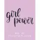 Girl Power: 2020 - 2024 5 Year Planner: 60 Months Calendar and Organizer, Monthly Planner with Holidays. Plan and schedule your ne