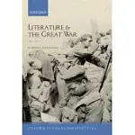 LITERATURE AND THE GREAT WAR 1914-1918