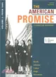 The American Promise, 5th Ed. Vol 2 + Reading the American Past 5th Ed. Vol 2 ─ From 1865 A Concise History / Selected Historical Documents From 1865