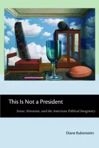 在飛比找博客來優惠-This Is Not a President: Sense