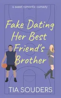 在飛比找博客來優惠-Fake Dating Her Best Friend’’s