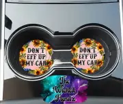 Don't Eff Up My Car Sarcastic Funny Car Coasters Set Of 2 Cup Holder Car Gift