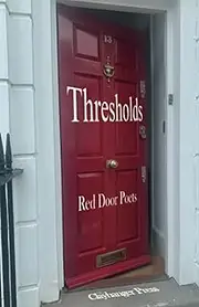Thresholds: An Anthology of poems by Red Door Poets