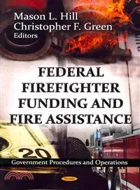 在飛比找三民網路書店優惠-Federal Firefighter Funding an