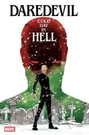 Daredevil: Cold Day In Hell #1 | Standard | Marvel Comics | NEW Comic Book