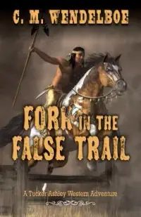 在飛比找博客來優惠-Fork in the False Trail