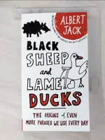 【書寶二手書T9／原文書_H4T】BLACK SHEEP AND LAME DUCKS_JACK