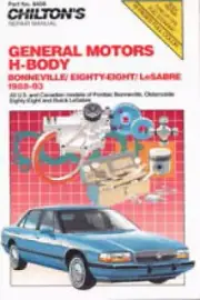 Chilton GM H-Body Bonneville Eighty-Eight LeSabre 1988-1993 Repair Manual : C...