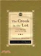The Crook in the Lot ─ Living With That Thorn in Your Side