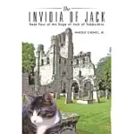 THE INVIDIA OF JACK: BOOK FOUR OF THE SAGA OF JACK OF TABBYSHIRE