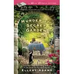 MURDER IN THE SECRET GARDEN