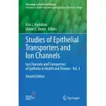 STUDIES OF EPITHELIAL TRANSPORTERS AND ION CHANNELS: ION CHANNELS AND TRANSPORTERS OF EPITHELIA IN HEALTH AND DISEASE - VOL. 3