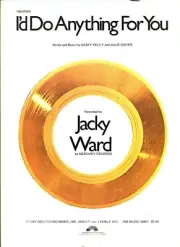 JACKY WARD I'D DO ANYTHING FOR YOU SHEET MUSIC-PIANO/VOCAL/GUITAR/CHORDS 1980