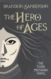 The Hero of Ages: Mistborn Book Three by Brandon Sanderson (English) Hardcover B
