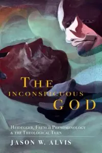 在飛比找博客來優惠-The Inconspicuous God: Heidegg