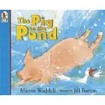 THE PIG IN THE POND