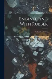 在飛比找博客來優惠-Engineering With Rubber