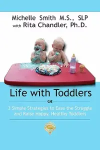 在飛比找博客來優惠-Life with Toddlers: 3 Simple S