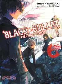 在飛比找三民網路書店優惠-Black Bullet 6 ─ Purgatory Str