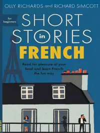 在飛比找露天拍賣優惠-Short Stories in French for Be