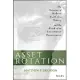 Asset Rotation: The Demise of Modern Portfolio Theory and the Birth of an Investment Renaissance