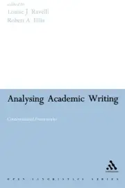 ANALYSING ACADEMIC WRITING: CONTEXTUALIZED FRAMEWORKS By Louise J. Ravelli NEW