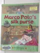 【書寶二手書T8／語言學習_D61】Marco Polo's Silk purse