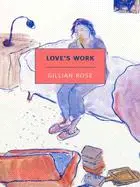 在飛比找三民網路書店優惠-Love's Work ─ A Reckoning With