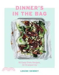 在飛比找三民網路書店優惠-Dinner's in the Bag: 60 Easy O