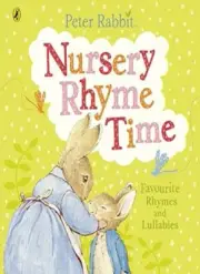 Peter Rabbit: Nursery Rhyme Time (PR Baby books), Potter 9780723266983 New,.