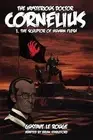 Gustave Le Rouge The Mysterious Doctor Cornelius 1 (Paperback)