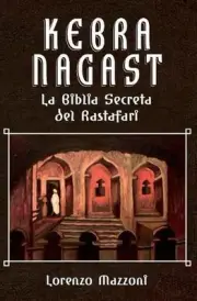 Kebra Nagast: La Biblia Secreta del Rastafari (Nueva Edicio?n en Espa?ol) by Lor