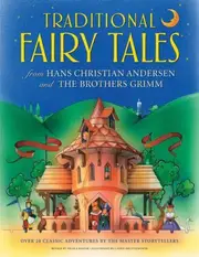 Traditional Fairy Tales from Hans Christian Andersen and the