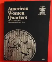 American Women Quarters 2022-2025 P & D Whitman Coin Folder #4986