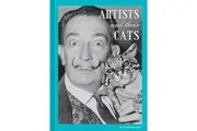 Artists and Their Cats by Alison Nastasi