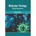 MOLECULAR VIROLOGY: CLINICAL PERSPECTIVES