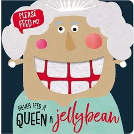 Never Feed a Queen a Jellybean 千萬別餵女王雷根糖（觸摸書）