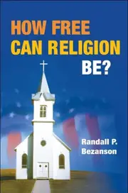 How Free Can Religion Be?