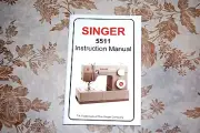 Rare LARGE-PRINT English-Edition Instructions Manual, Singer Sewing Machine 5511