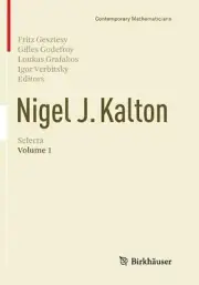Nigel J. Kalton Selecta: Volume 1 by Fritz Gesztesy (English) Paperback Book