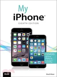 在飛比找三民網路書店優惠-My Iphone (Covers Ios 8 on Iph