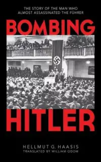 在飛比找博客來優惠-Bombing Hitler: The Story of t