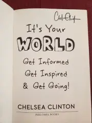Chelsea Clinton, It's Your World, *SIGNED* 2015, HCDJ, F/F Mint Condition!