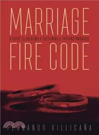 在飛比找三民網路書店優惠-Marriage Fire Code ─ A Guide t