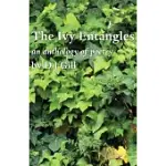 THE IVY ENTANGLES